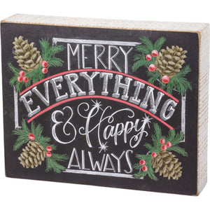 "Merry Everything And Happy Always" Chalk Board Box Sign