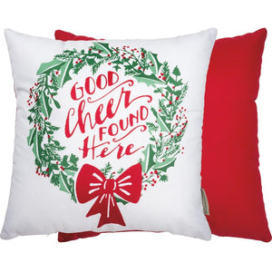 "Good Cheer Found Here" Pillow
